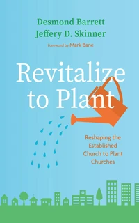 Cover of Revitalize to Plant