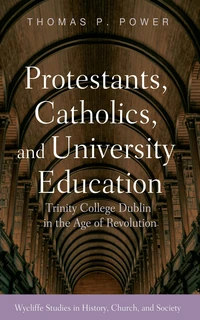 Cover of Protestants, Catholics, and University Education