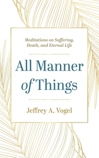 Cover of All Manner of Things