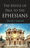 Cover of The Epistle of Paul to the Ephesians