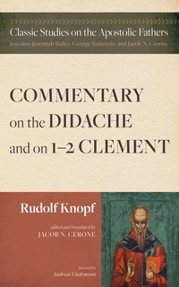 Cover of Commentary on the Didache and on 1–2 Clement