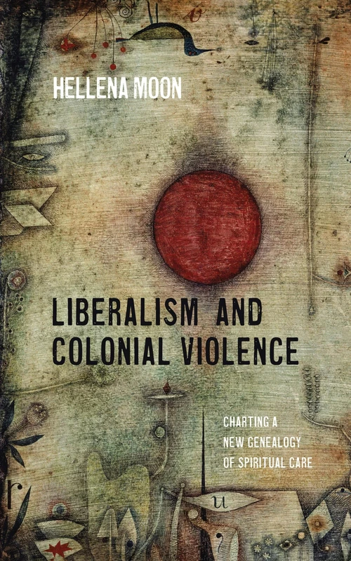 Cover of Liberalism and Colonial Violence