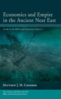 Cover of Economics and Empire in the Ancient Near East