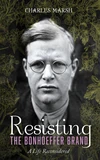 Cover of Resisting the Bonhoeffer Brand