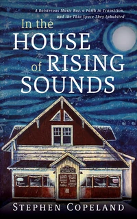 Cover of In the House of Rising Sounds