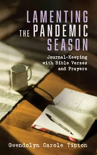 Cover of Lamenting the Pandemic Season