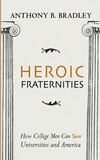 Cover of Heroic Fraternities