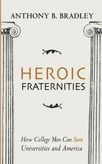 Cover of Heroic Fraternities