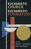 Cover of Eucharistic Church, Eucharistic Formation