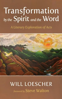 Cover of Transformation by the Spirit and the Word