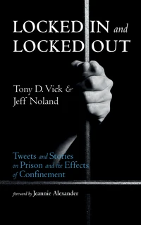 Cover of Locked In and Locked Out