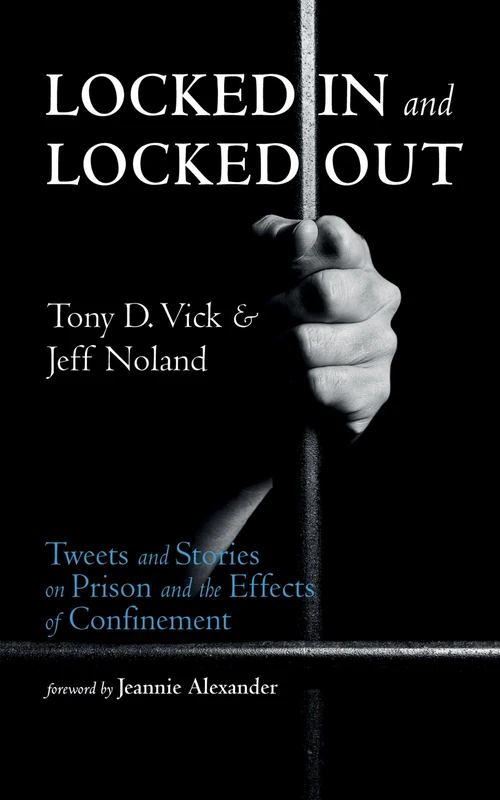 Cover of Locked In and Locked Out