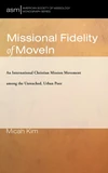 Cover of Missional Fidelity of MoveIn