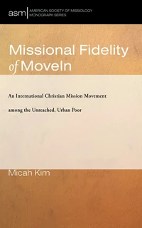 Cover of Missional Fidelity of MoveIn