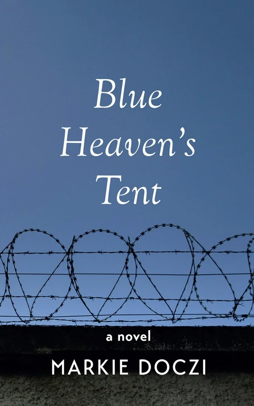 Cover of Blue Heaven’s Tent