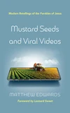 Cover of Mustard Seeds and Viral Videos