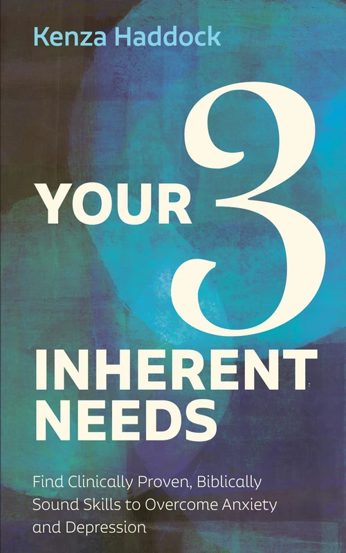 Cover of Your Three Inherent Needs