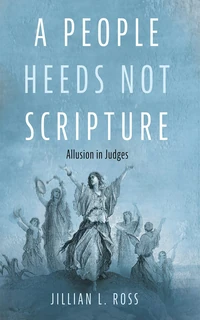 Cover of A People Heeds Not Scripture