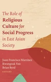 Cover of The Role of Religious Culture for Social Progress in East Asian Society