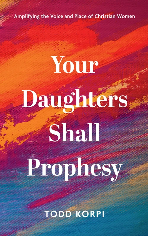 Cover of Your Daughters Shall Prophesy