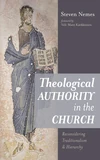 Cover of Theological Authority in the Church