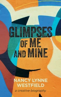 Cover of Glimpses of Me and Mine