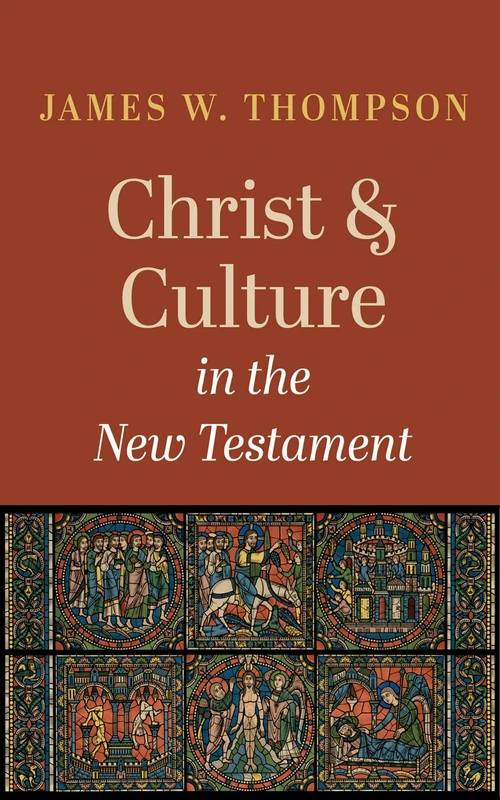 Cover of Christ and Culture in the New Testament