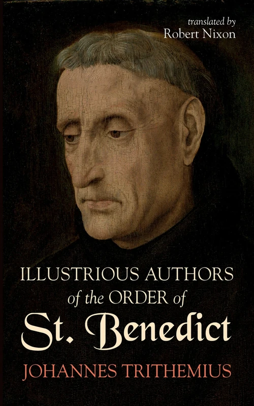 Cover of Illustrious Authors of the Order of St. Benedict