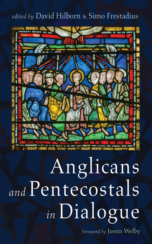 Cover of Anglicans and Pentecostals in Dialogue