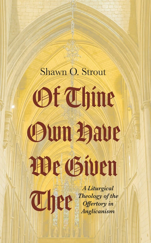 Cover of Of Thine Own Have We Given Thee
