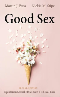 Cover of Good Sex, Second Edition