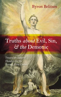 Cover of Truths about Evil, Sin, and the Demonic