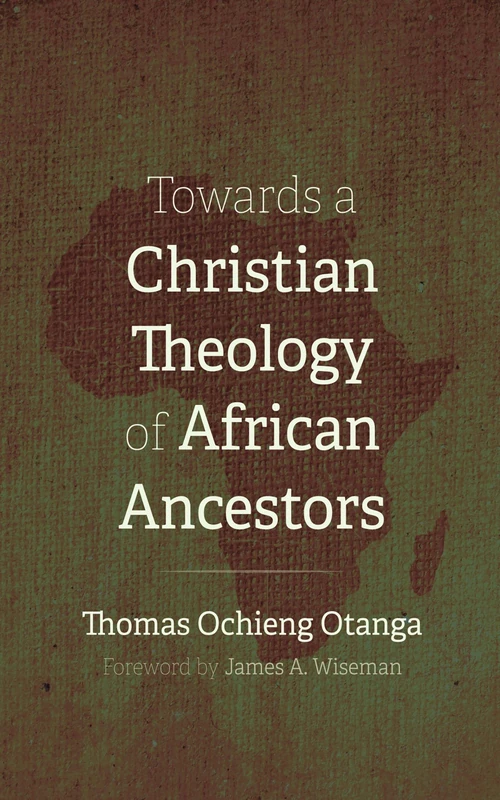 Cover of Towards a Christian Theology of African Ancestors