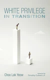 Cover of White Privilege in Transition