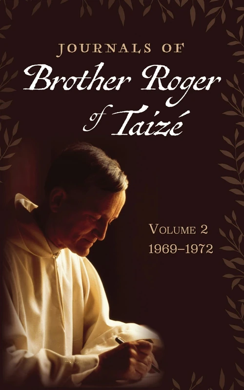Cover of Journals of Brother Roger of Taizé, Volume 2