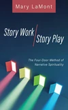 Cover of Story Work/Story Play