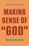 Cover of Making Sense of “God”