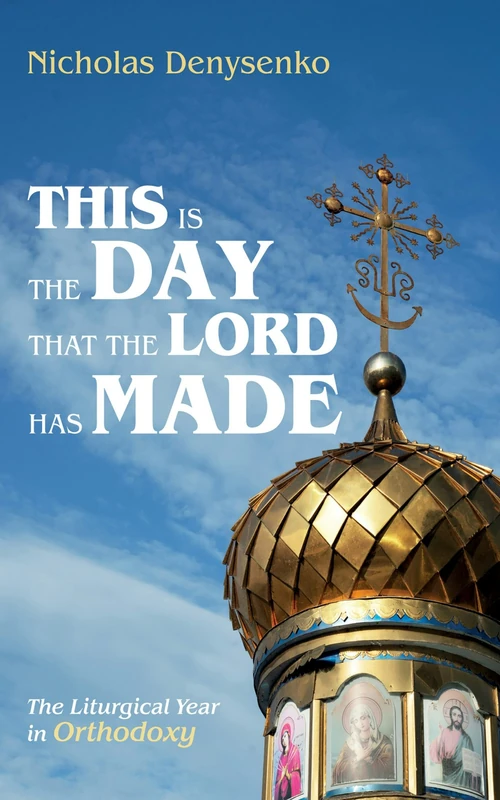 Cover of This Is the Day That the Lord Has Made