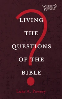 Cover of Living the Questions of the Bible