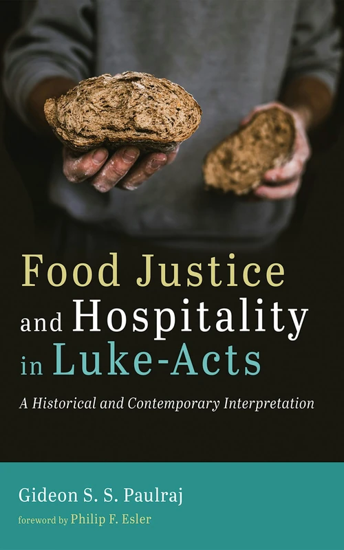 Cover of Food Justice and Hospitality in Luke-Acts