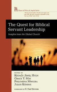 Cover of The Quest for Biblical Servant Leadership