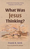 Cover of What Was Jesus Thinking?