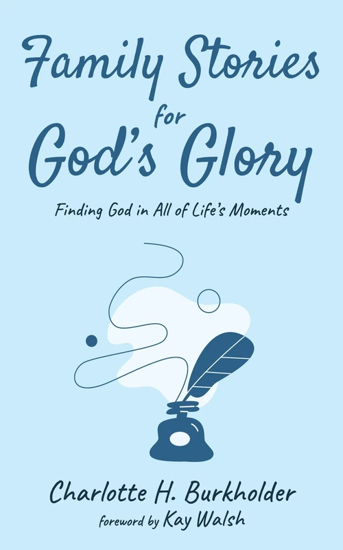 Cover of Family Stories for God’s Glory
