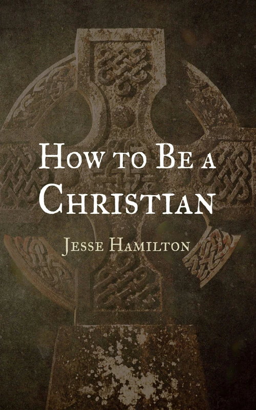 Cover of How to Be a Christian
