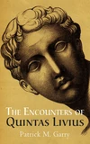 Cover of The Encounters of Quintas Livius