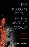Cover of The Problem of Evil in the Ancient World