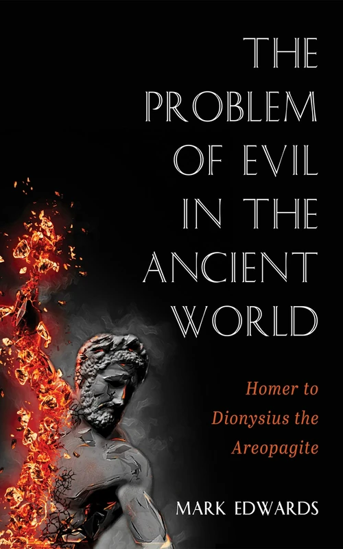 Cover of The Problem of Evil in the Ancient World