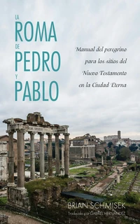 Cover of La Roma de Pedro y Pablo