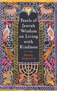 Cover of Pearls of Jewish Wisdom on Living with Kindness