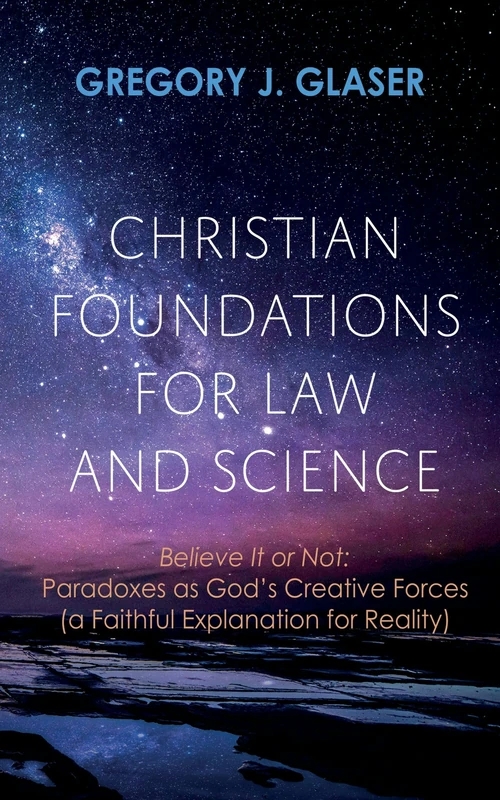 Cover of Christian Foundations for Law and Science
